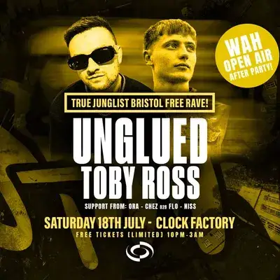 True Junglist FREE RAVE: Unglued & Toby Ross [WAH Air After]