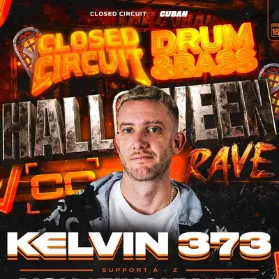KELVIN 373 - HALLOWEEN RAVE @THE CUBAN Canterbury