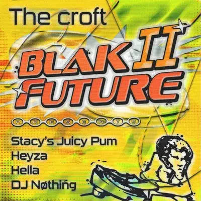 Blak 2 Future