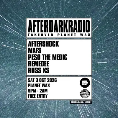 AFTERDARKRADIO: Takeover Planet Wax