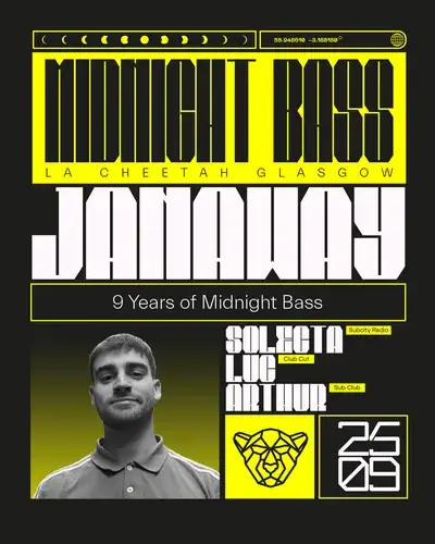 Midnight Bass 9th Birthday with Janaway (Up Ya Archives)