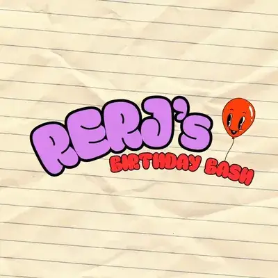 Rerj's Birthday Bash - 4th October (FREE)