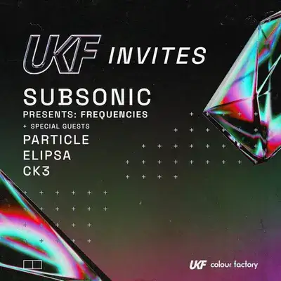UKF Invites x Subsonic Presents: FREQUENCIES