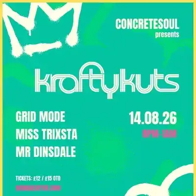 ConcreteSoul presents: KRAFTY KUTS - 14.08.26 - Bomba Exeter