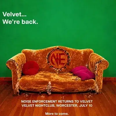 NOISE ENFORCEMENT Presents - VELVET FREE RAVE