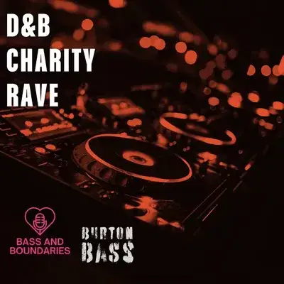 D&B Charity Rave - Burton on Trent