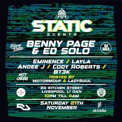 Static Events Presents:- Benny Page x Ed Solo + Eminence & More