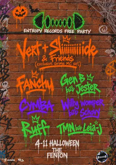 ENTROPY X The Fenton FREE PARTY: Round 2 - HALLOWEEN Saturday