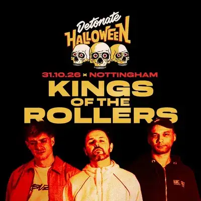 Detonate Halloween: KINGS OF THE ROLLERS + More!