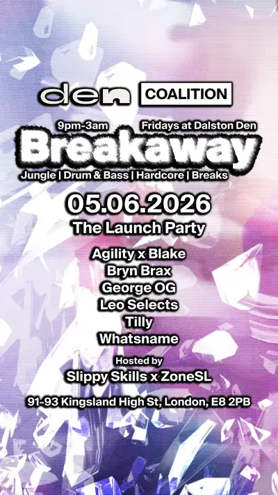 Breakaway: The Launch Party - FREE ENTRY BEFORE 11.30PM - Jungle, Drum & Bass & Breaks