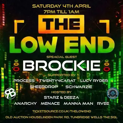 The Low End DNB  "Brockie"  @ The old Auction House