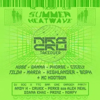 The Tuesday Club Summer Heatwave - NRG CRU takeover!