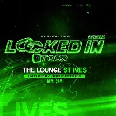 Locked In Tour - ST IVES (DNB)