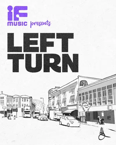 If Music presents 'Left Turn'