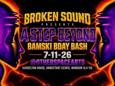 Broken Sound: A Step Beyond - Bamski's Birthday Bash
