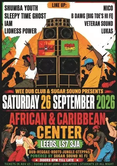 Wee Dub Club & Sugar Sound Presents