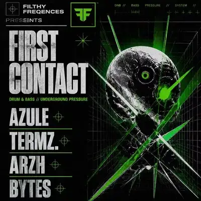 FilthyFreqences- First contact
