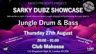 The Faded Community presents: Sarky Dubz