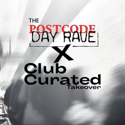 The Postcode Day Rave w/ stef, Edriff