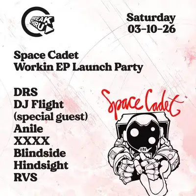 Break Thru x Space Cadet - DJ Flight, DRS, Anile + mtba