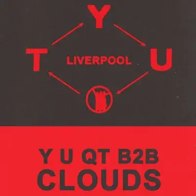 KS X Axon: Y U QT b2b CLOUDS All Night Long