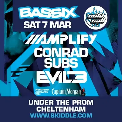 Bassix x Cold Call: Amplify, Evil B, Conrad Subs