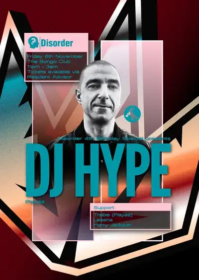 Disorder: 4th Birthday w/ DJ Hype (Playaz)