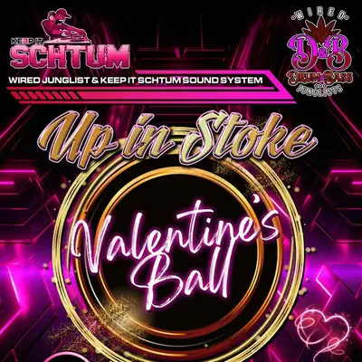 Keep it schtum sound system & Wired Junglist Present UP IN STOKE