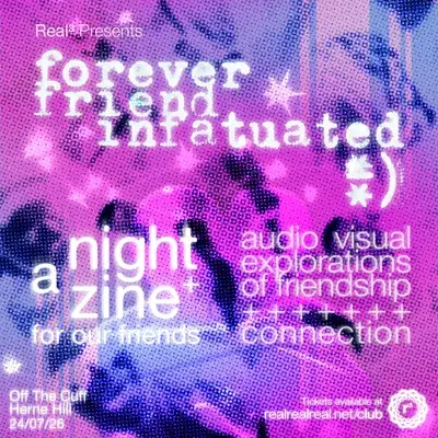 Forever Friend Infatuated: AV Event