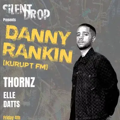 Silent Drop Presents Danny Rankin