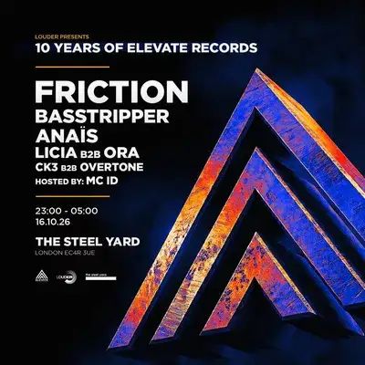 10 Years of Elevate | London | Friction, Basstripper & more