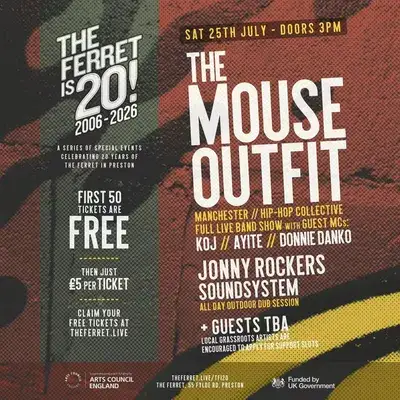 The Ferret is 20! // The Mouse Outfit + guests tba