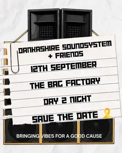 Dankashire Soundsystem / Good Vibes for a Good Cause