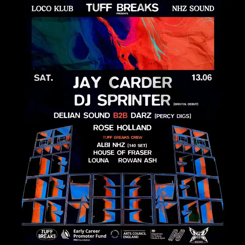 Tuff Breaks Presents: Jay Carder + DJ Sprinter + More