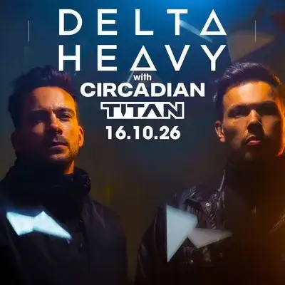 DELTA HEAVY, Circadian, Titan & More! Milton Keynes