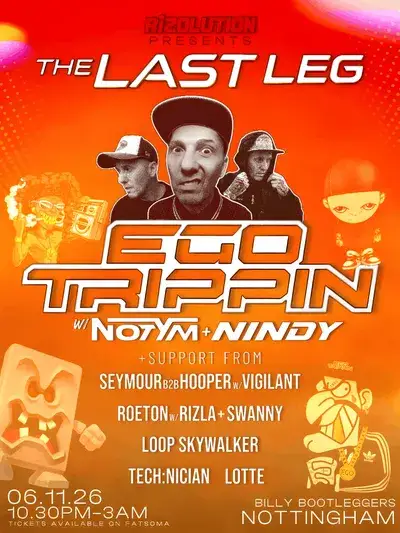 Rizolution: The Last Leg presents Ego Trippin