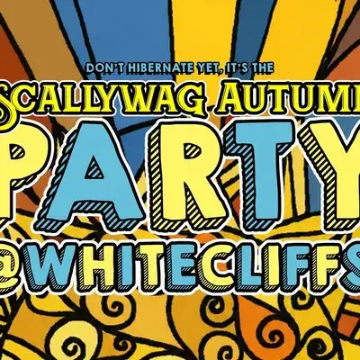 A Scallywag Autumn Party - Live Music, DJs, festival vibes!