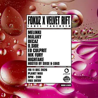 Fokuz Recordings x Velvet Rift 'Label Takeover'