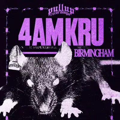 PullUp Recordings: 4AM Kru - Birmingham