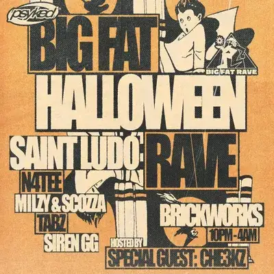 Big Fat Rave x Psyked: HALLOWEEN / Saint Ludo, N4TEE, Che3kz