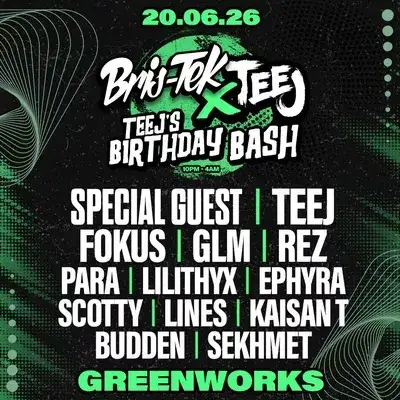 Bris-Tek x Teej's Birthday 2