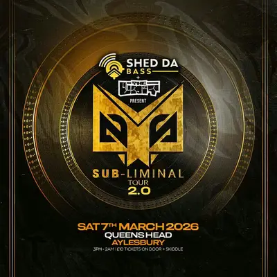 Shed Da Bass & The Unit Presents The Sub Liminal Tour 2.0