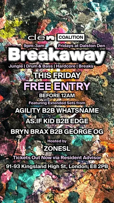 Breakaway: FREE ENTRY BEFORE 12AM - Jungle/Hardcore
