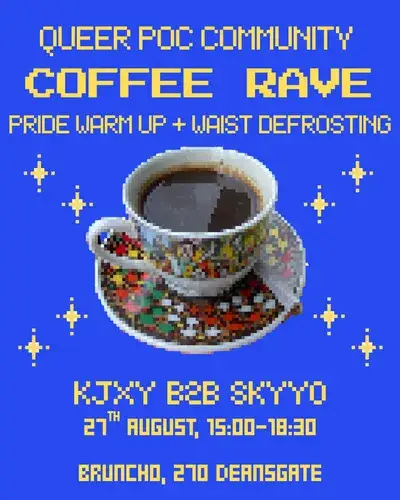 Queer POC Community Coffee Rave