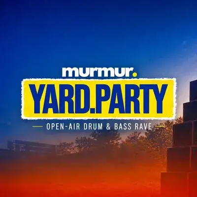 Murmur Yard Party : Open Air D&B Rave