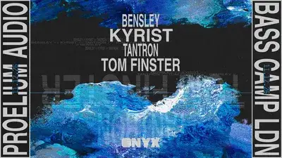 Proelium Audio x Bass Camp LDN: Bensley, Kyrist, Tantron, Tom Finster