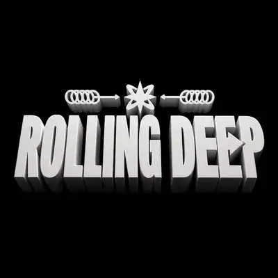 Rolling Deep