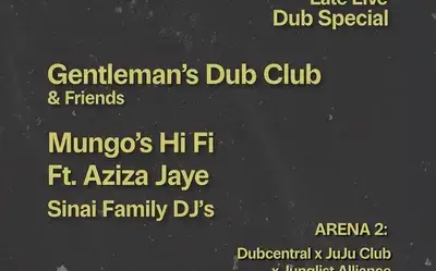 Gentleman's Dub Club Special Late Live Show + Mungos Hifi