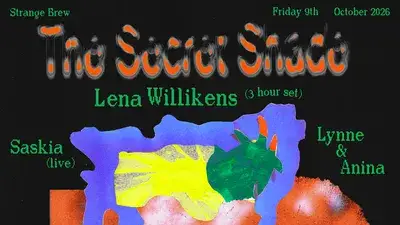 The Secret Shade: Lena Willikens, Lynne b2b Anina, Saskia (live)