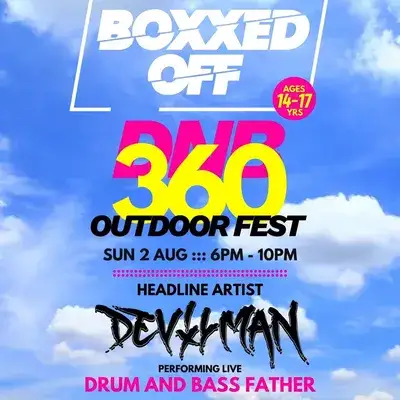 BOXXED OFF DnB 360 Outdoor Fest